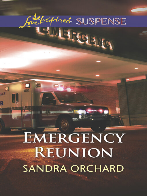 Title details for Emergency Reunion by Sandra Orchard - Wait list